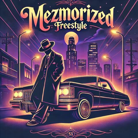 Mezmorized