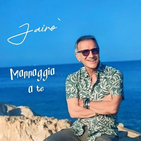 Mannaggia a Te