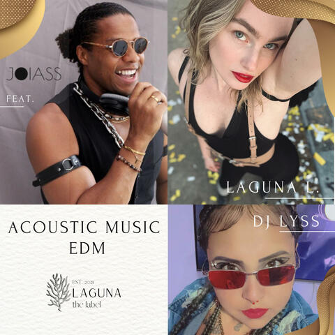 Acoustic | JOIASS | LAGUNA | LYSS