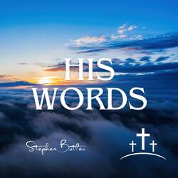 His Words