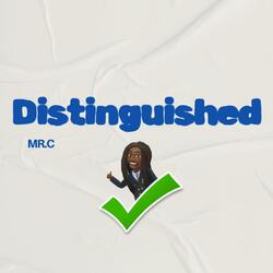 Distinguished In My Gut