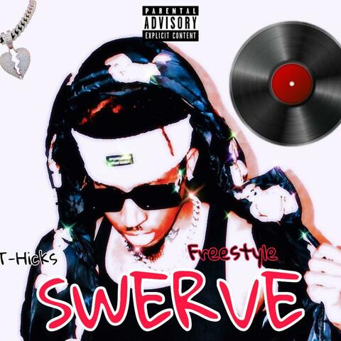 Swerve (Get Loose)