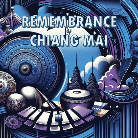 Remembrance of Chiang Mai (Afro House)