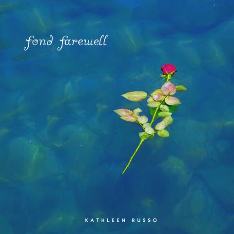 Fond Farewell