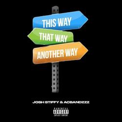 That Way (feat. Acbandzzz)