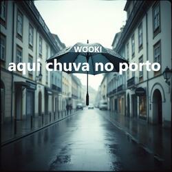 aqui chuva no porto