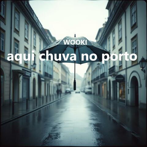 aqui chuva no porto