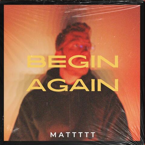 Begin Again