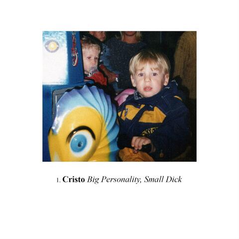 Big Personality, Small Dick