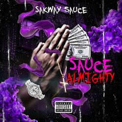 Sauce Almighty Freestyle