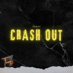 Crash Out
