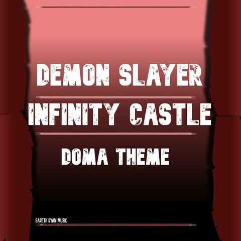 Doma Theme (V2 - Fanmade - Demon Slayer )