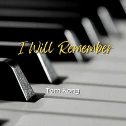 I Will Remember