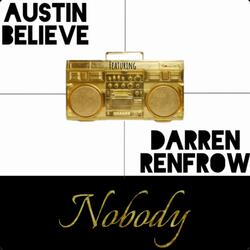 Nobody (feat. Darren Renfrow)