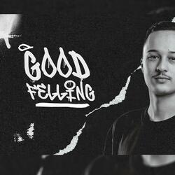 MEGA GOOD FELLING