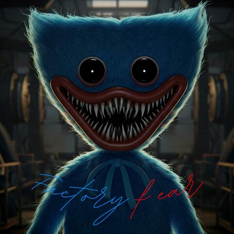 Factory fear