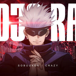 GOJO SATORU RAP | "Crazy" | OCSobuu