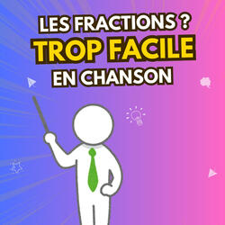 Les bases des fractions