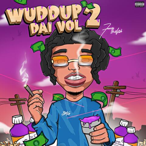 Wuddup Dai, Vol. 2