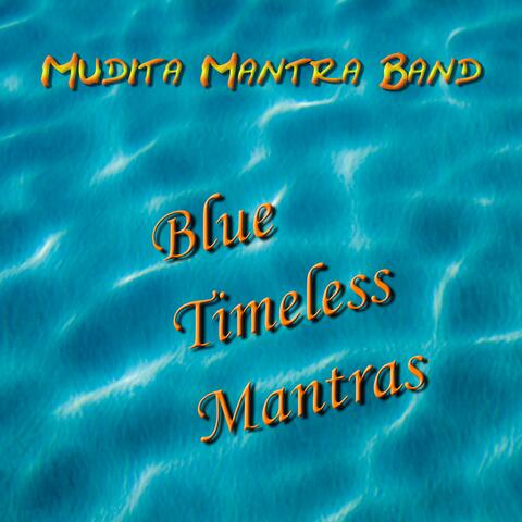 Blue Timeless Mantra