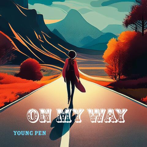 On My Way