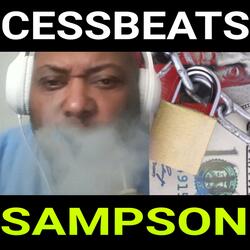 SAMPSON (CONNECT WITH CESSBEATS TODAY AT 7573053744.THE HOTT TEXT LINES ARE NOW OPEN.757 VIRGINIA)