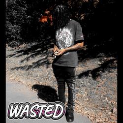 Wasted