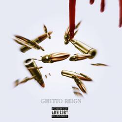 Ghetto Reign