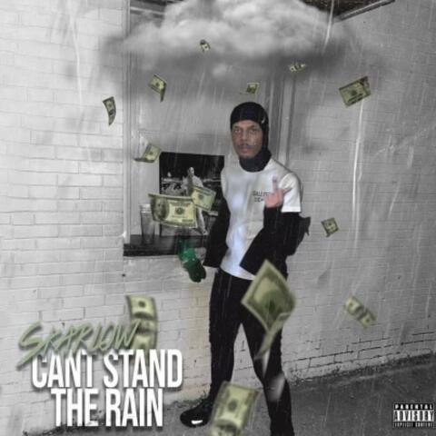 Can't Stand The Rain