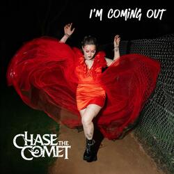 I'm Coming Out