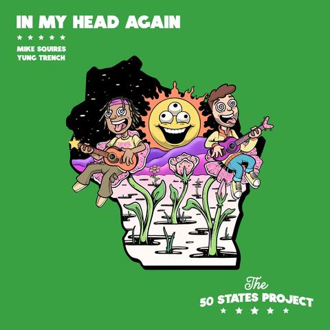 In My Head Again (feat. Yung Trench)