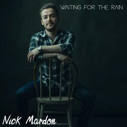 Waiting For The Rain