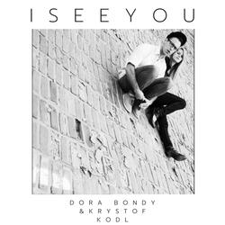 I See You (feat. Kryštof Kodl)