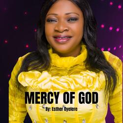 Mercy of God