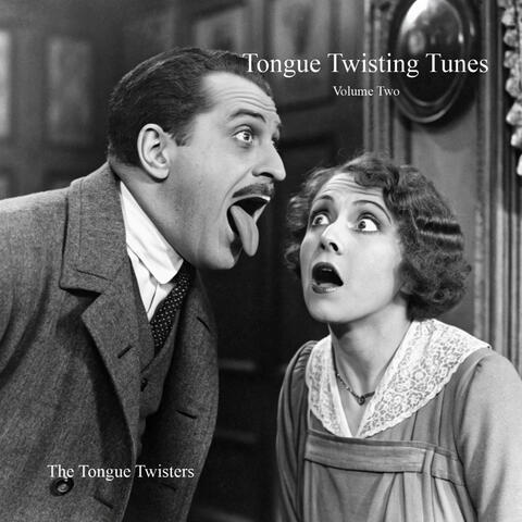 Tongue Twisting Tunes Volume Two