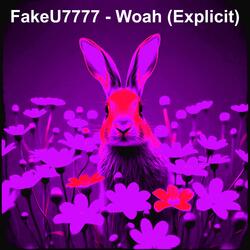 Woah (Explicit)