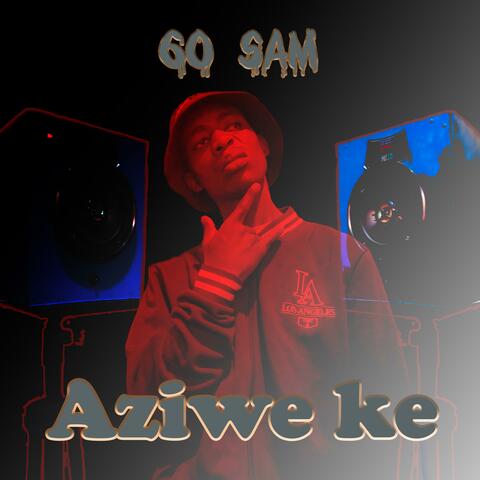 Aziwe ke