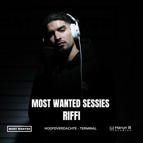 Most Wanted Sessies | Riffi