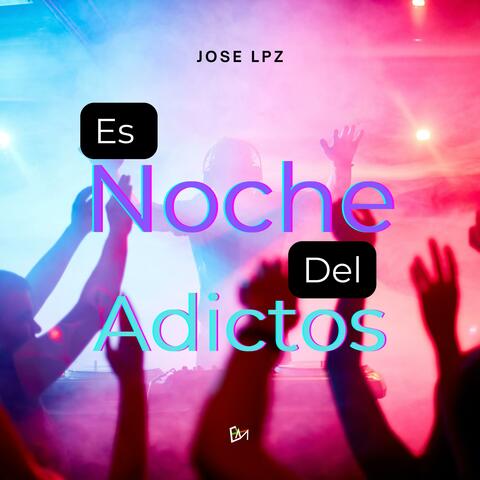 Es Noche del adictos (Guaracha Mix)