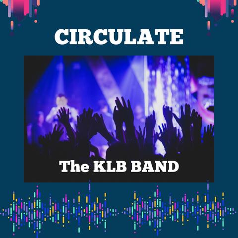 Circulate