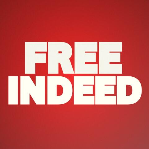 Free Indeed (Live)