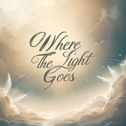Where the Light Goes