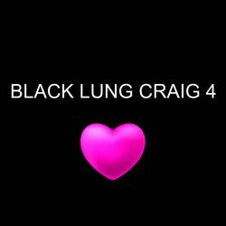 Black Lung Craig 4