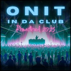 In Da Club (Remastered 2025)