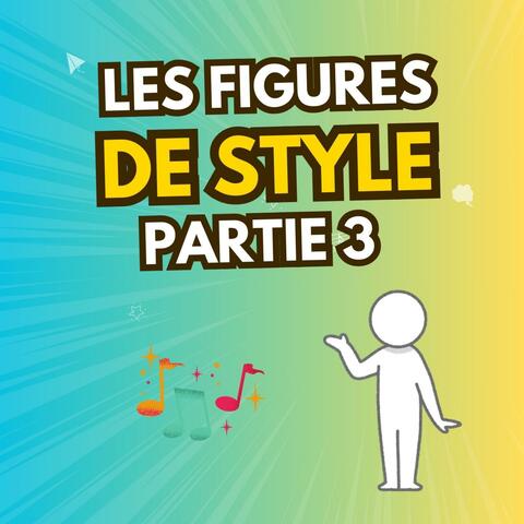 Les figures de style 3