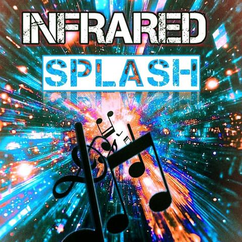 Infrared Splash