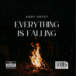 Everything Is Falling