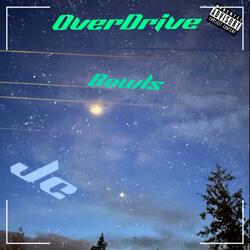 Overdrive (feat. 100Bowls)