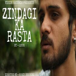 ZINDAGI KA RASTA (feat. ∆SUR)