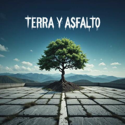 Tierra y aslfato (Rap)